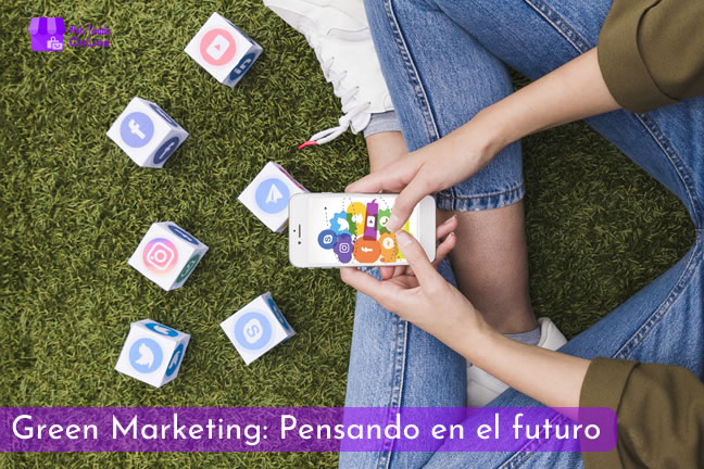 Green Marketing: Pensando el futuro