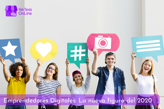 Emprendedores Digitales: Las nuevas figuras del 2020